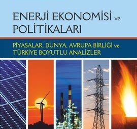 Enerji Politikaları ve Ekonomi